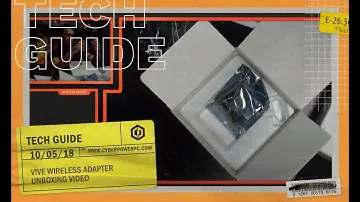 Vive Wireless Adapter Unboxing Video