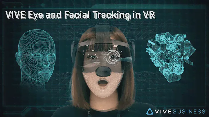 Unlocking User Insights: VIVE Eye and Facial Tracking in VR