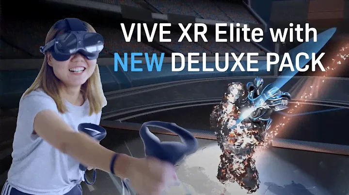 VIVE XR Elite + Deluxe Pack: New Accessories, New Form