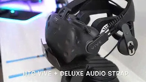 HTC Vive + Deluxe Audio Strap