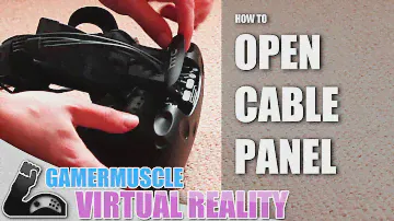 Как открыть кабельную панель HTC VIVE - СОВЕТЫ ПО HTC VIVE