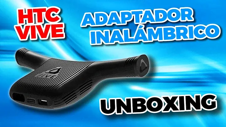 ADAPTADOR INALÁMBRICO (VIVE Wireless Adapter)- HTC Vive y HTC Vive Pro | UNBOXING