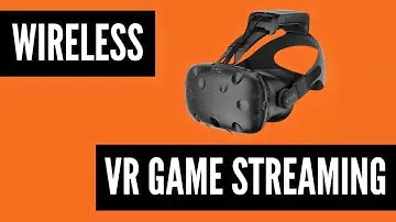 HTC Vive VR Game Streaming with TPCAST (Setup Guide 2018)