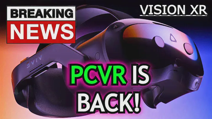 BREAKING NEWS! HTC VIVE FOCUS VISION CONFIRMED! ALL You NEED to KNOW... PCVR IS BACK!